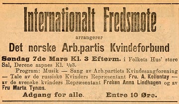 Annonse for "Internationalt Fredsmøte arrangerer Det norske Ar.partis Kvinneforbund"