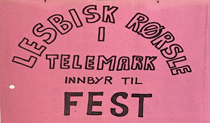 Plakat med teksten «Lesbisk Rørsle i Telemark innbyr til fest» på rosa bakgrunn.