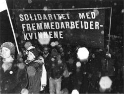 Solidaritet med fremmedarbeiderkvinnene.