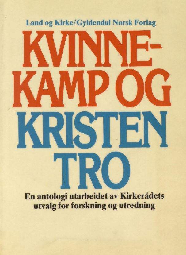 Faksimile av bok. Teksten "Kvinnekamp og kristen tro" i rød og blå skrift. 